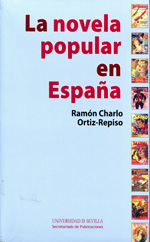 La novela popular en España. 9788447215027