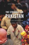 The struggle for Pakistan. 9780674052895