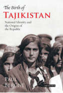 The birth of Tajikistan. 9781845112837
