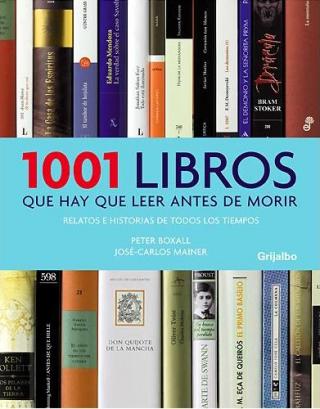1001 libros que hay que leer antes de morir. 9788415989783
