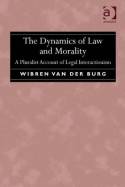 The dynamics of Law and morality. 9781472430403