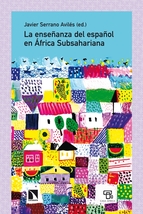 La enseñanza del español en África Subsahariana. 9788483199442
