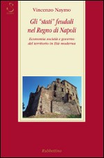 Gli "stati" feudali nel Regno di Napoli