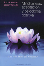 Mindfulness, aceptación y psicología positiva. 9788415968559