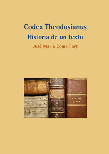 Codex Theodosianus. 9788490851067