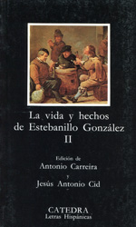 La vida y hechos de Estebanillo González II