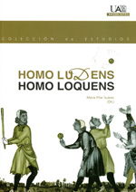 Homo Ludens, Homo Loquens. 9788483444054