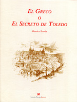 El Greco o El secreto de Toledo. 9788495453365