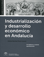 Industrialización y desarrollo económico en Andalucía