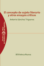 El concepto de sujeto literario y otros ensayos críticos. 9788499409863