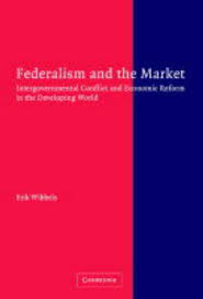 Federalism and the market