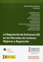 La negociación de emisiones GEI en los mercados de carbono. 9788490590775