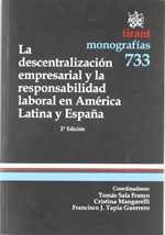 La descentralización empresarial y la responsabilidad laboral en América Latina y España