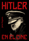 Hitler en el cine. 9788415405733