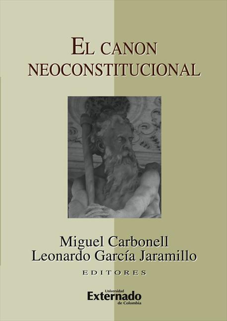El Canon neoconstitucional. 9789587104691