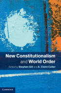 New constitutionalism and world order. 9781107053694