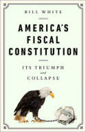 America's fiscal constitution. 9781610393430