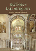 Ravenna in Late Antiquity. 9781107612907