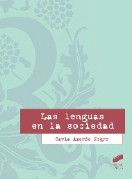 Las lenguas en la sociedad. 9788499588278