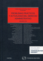 Problemas prácticos y actualidad del Derecho administrativo
