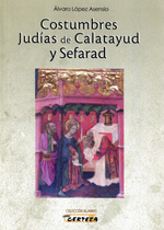 Costumbres judías de Calatayud y Sefarad