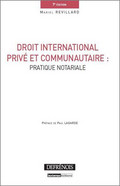 Droit international privé et communautaire : pratique notariale. 9782856231777
