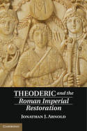 Theoderic and the Roman Imperial restoration