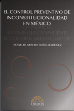 El control preventivo de inconstitucionalidad en México