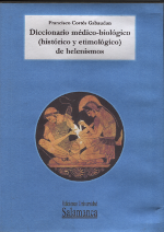Diccionario médico-biológico (histórico y etimológico) de helenismos. 9788478005727