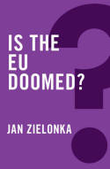 Is the EU Doomed?. 9780745683973