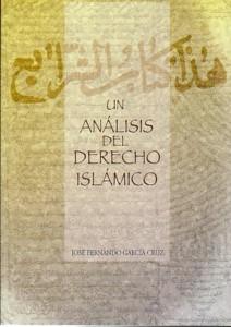 Un análisis del derecho islámico. 9788477235514