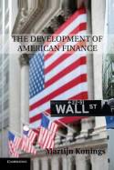 The development of american finance