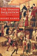 The Spanish Inquisition. 9780300180510