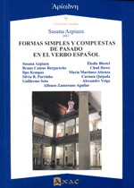 Formas simples y compuestas del pasado en el verbo español