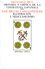 Historia y crítica de la literatura española. 9788474232127