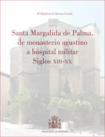 Santa Margalida de Palma, de monasterio agustino a hospital militar
