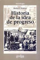 Historia de la idea de progreso. 9788474321128