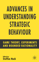 Advances in understanding strategic behaviour. 9781403941671