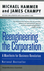Reengineering the corporation