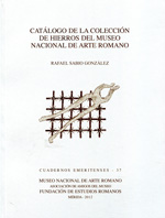 Catálogo de la Colección de Hierros del Museo Nacional de Arte Romano
