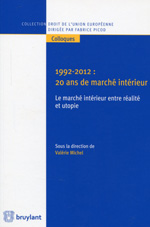 1992-2012: 20 ans de marché intérieur