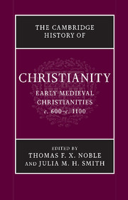 The Cambridge History of Christianity. 9781107423640