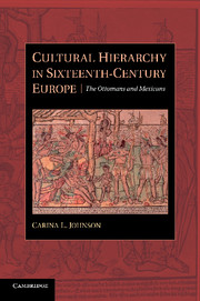 Cultural hierarchy in Sixteenth-Century Europe. 9781107638983
