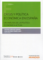 Crisis y política económica en España. 9788490595817