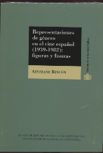 Representaciones de género en el cine español (1939-1982). 9788425915864