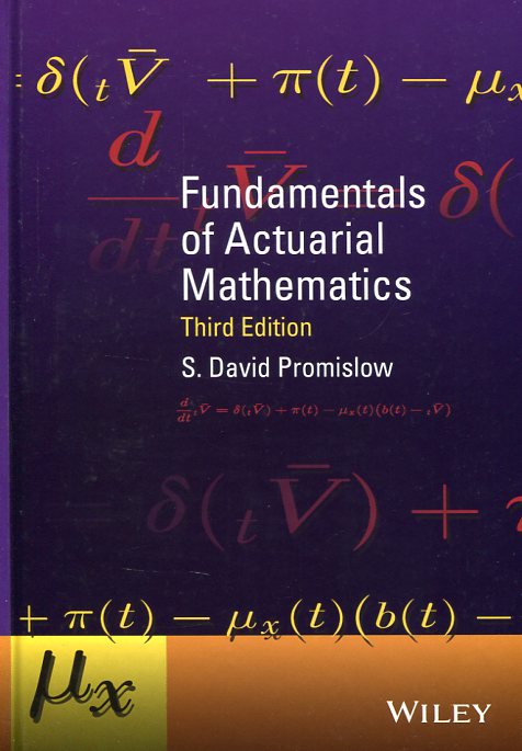 Fundamentals of Actuarial Mathematics