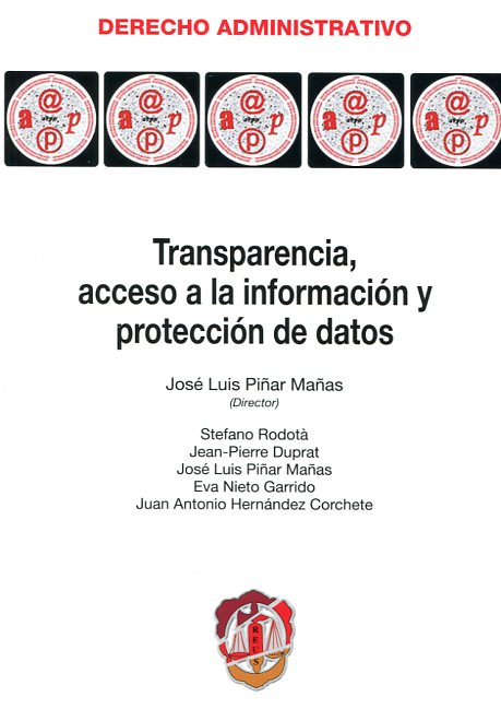 Transparencia, acceso a la información y protección de datos