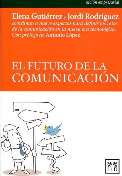 El futuro de la comunicación
