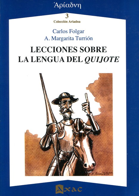 Lecciones sobre la lengua del Quijote. 9788493549527