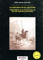 La Arcadia en el Quijote